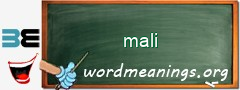 WordMeaning blackboard for mali